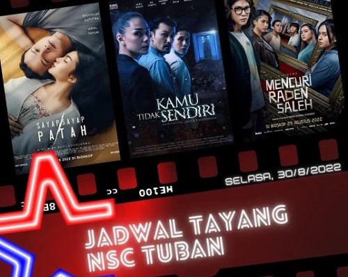 Jadwal Film Sayap Sayap Patah Di Bioskop Nsc Tuban 30 Agustus 2022 1462